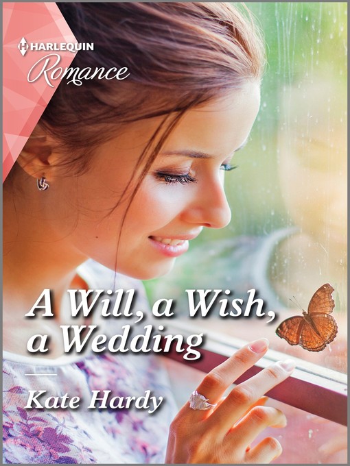 Title details for A Will, a Wish, a Wedding by Kate Hardy - Available